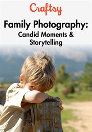 Family photography: candid moments & storytelling - season 1 cover image