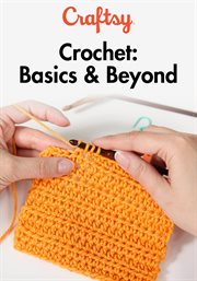 Crochet: basics & beyond - season 1 cover image