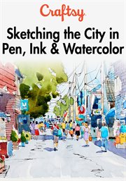 Sketching the city in pen, ink & watercolor - season 1 cover image