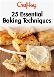25 essential baking techniques - season 1 cover image