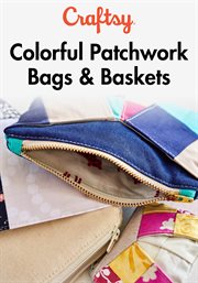 Colorful patchwork bags & baskets - season 1 cover image