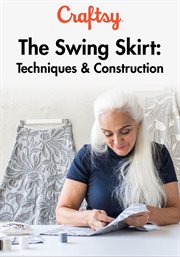Swing skirt techniques & construction: from the school of making - season 1 cover image