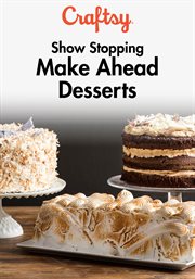 Show-stopping make-ahead desserts - season 1 cover image