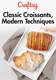 Classic croissants, modern techniques - season 1 cover image