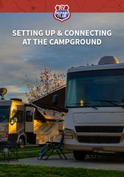 Setting up & connecting at the campground - season 1 : Entering the Campground cover image