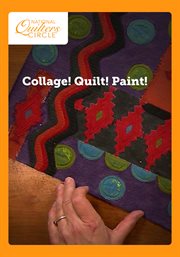 Collage! quilt! paint! - season 1 : Introduction cover image