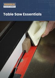 Table saw essentials - season 1 : Getting Started cover image
