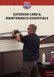 Exterior care & maintenance essentials - season 1 : Exterior Care Overview cover image