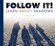 Follow it!. Learn About Shadows cover image
