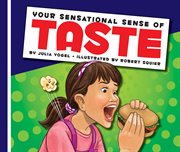 Your sensational sense of taste cover image