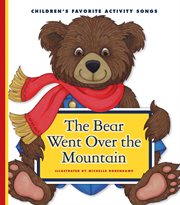 The bear went over the mountain cover image