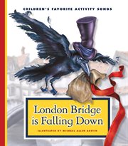 London Bridge is falling down! cover image