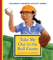 Take me out to the ball game cover image