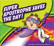 Super apostrophe saves the day! cover image