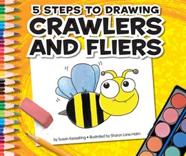 Cover image for 5 Steps to Drawing Crawlers and Fliers