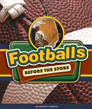 Footballs before the store cover image