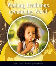 Wishing traditions around the world cover image