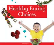 Healthy eating choices cover image
