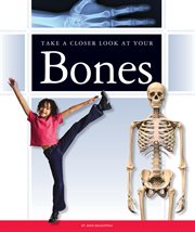 Take a closer look at your bones cover image