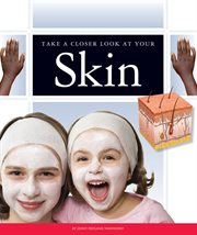 Take a closer look at your skin cover image