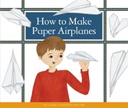 How to make paper airplanes cover image