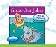 Gross-out jokes cover image