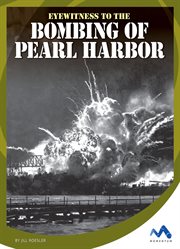Eyewitness to the bombing of Pearl Harbor cover image