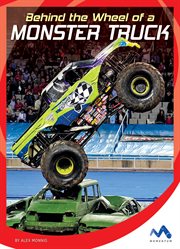 Behind the Wheel of a Monster Truck cover image