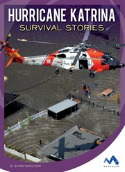 Hurricane Katrina survival stories cover image