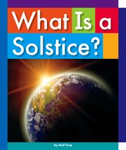 What is a solstice? cover image