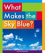 What makes the sky blue? cover image