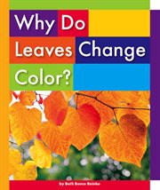 Why do leaves change color? cover image