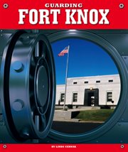Guarding Fort Knox cover image