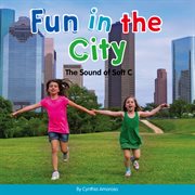 Fun in the city : the sound of soft C cover image