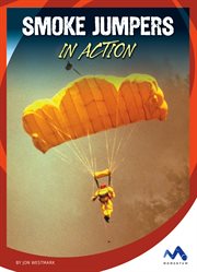 Smoke jumpers in action cover image