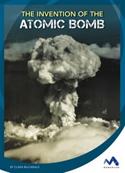 The Invention of the Atomic Bomb cover image
