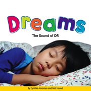 Dreams : the sound of "dr" cover image