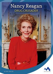Nancy Reagan : drug crusader cover image