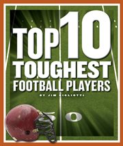Top 10 toughest football players cover image