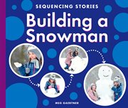 Building a snowman cover image