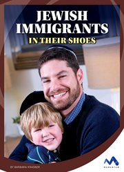 Jewish immigrants : in their shoes cover image