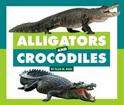 Alligators and crocodiles cover image