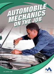 Automobile mechanics on the job cover image