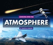 Looking into the atmosphere cover image
