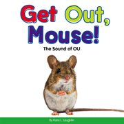 Get out, mouse!. The Sound of OU cover image