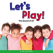 Let's play!. The Sound of AY cover image