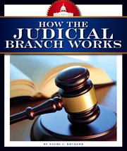 How the judicial branch works cover image