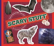 Scary stuff cover image