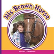 His brown horse cover image