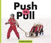 Push vs. pull cover image